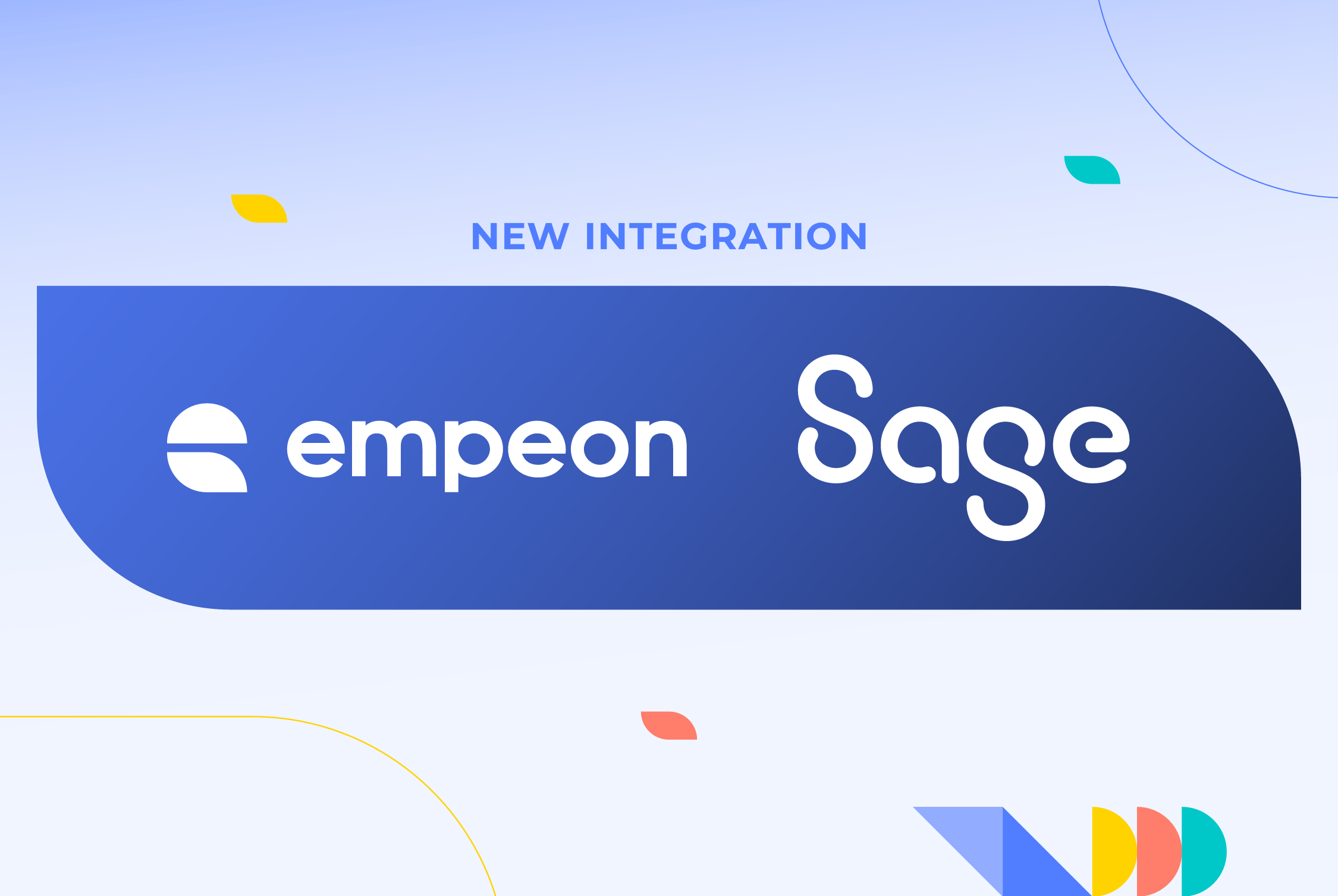 Empeon and Sage logos side by side beneath “New Integration,” announcing the Sage Intacct payroll integration.